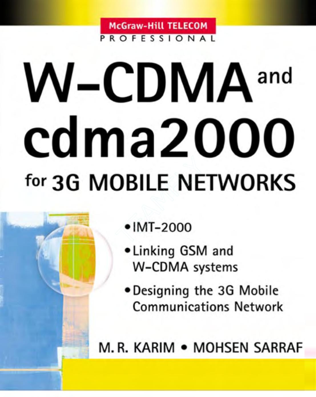 McGraw-Hill, W-CDMA and cdma2000 for 3G Mobile Networks (2002) OCR 7.0-2.6 LotB