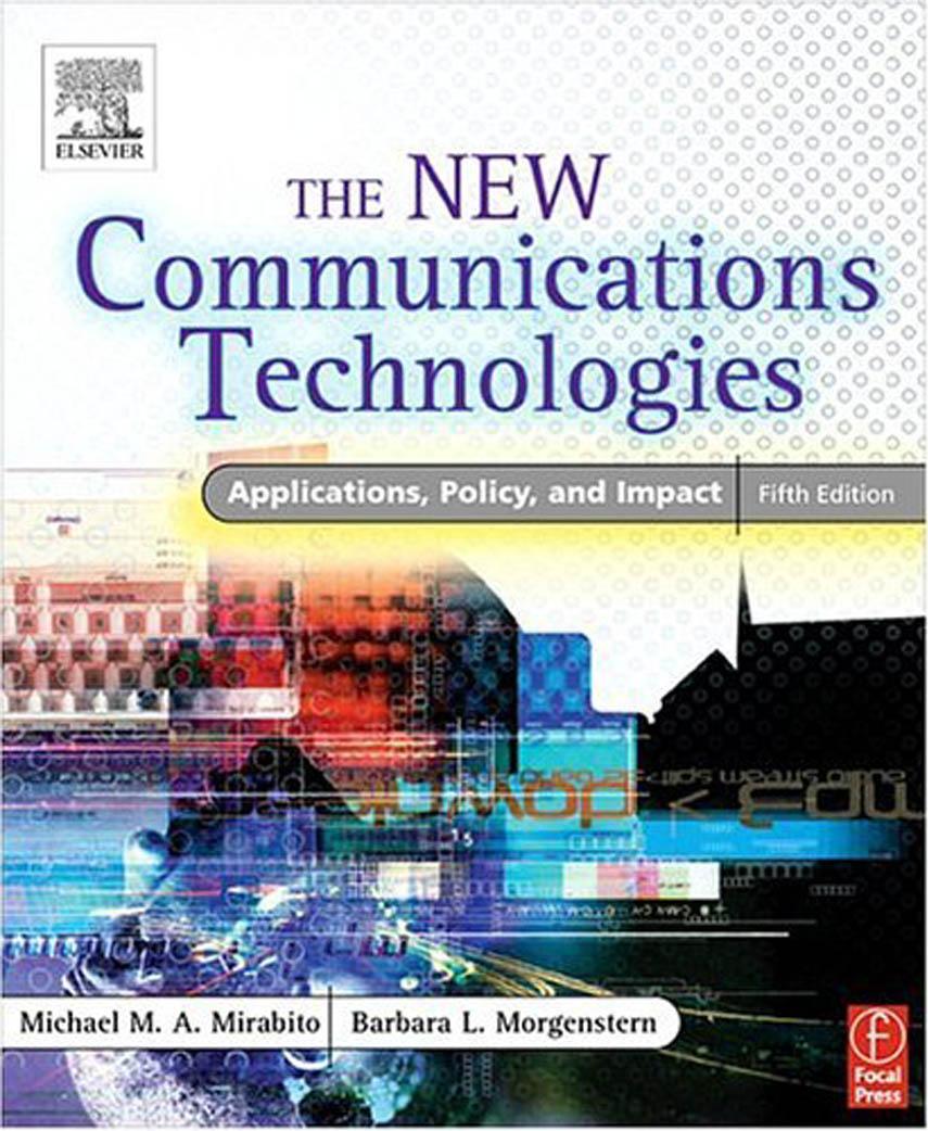 The New Communications Technolo