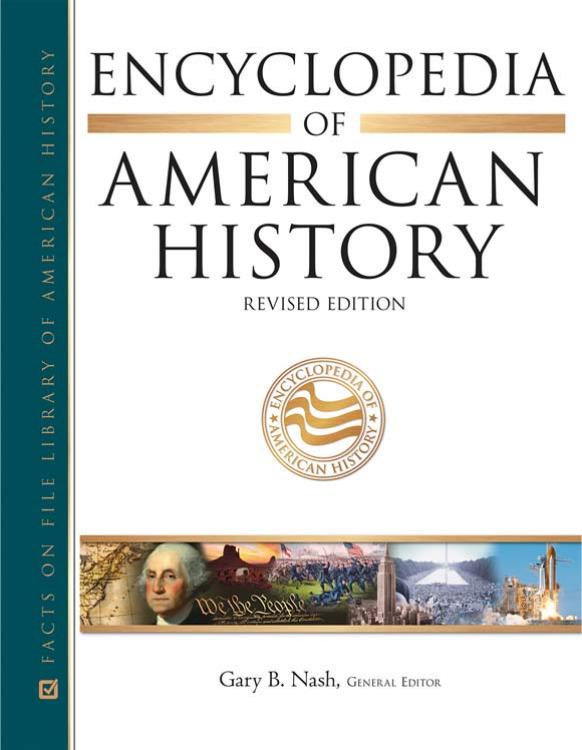 Encyclopedia of American History (11 volume set)