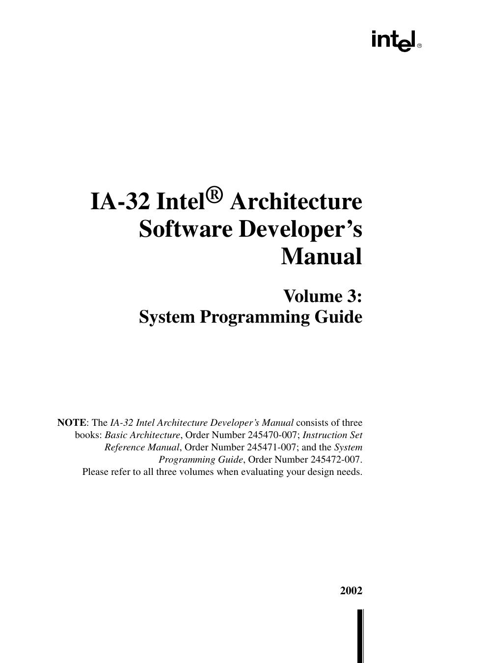 IA-32 Intel® Architecture Software Developer’s Manual
