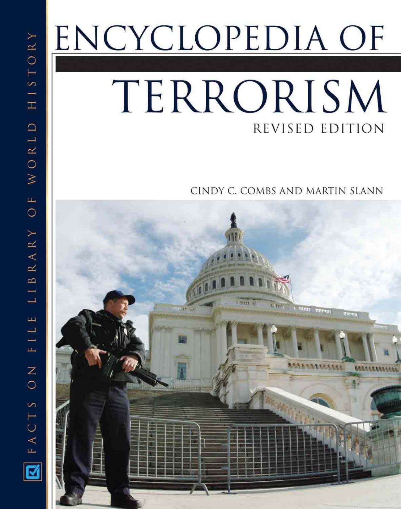 Encyclopedia of Terrorism (Facts on File Library of World History)