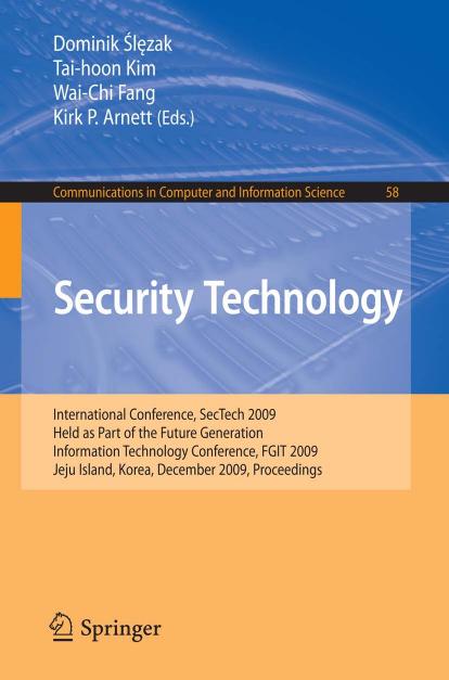 Security Technology (Communications in Computer and Information Science 58)