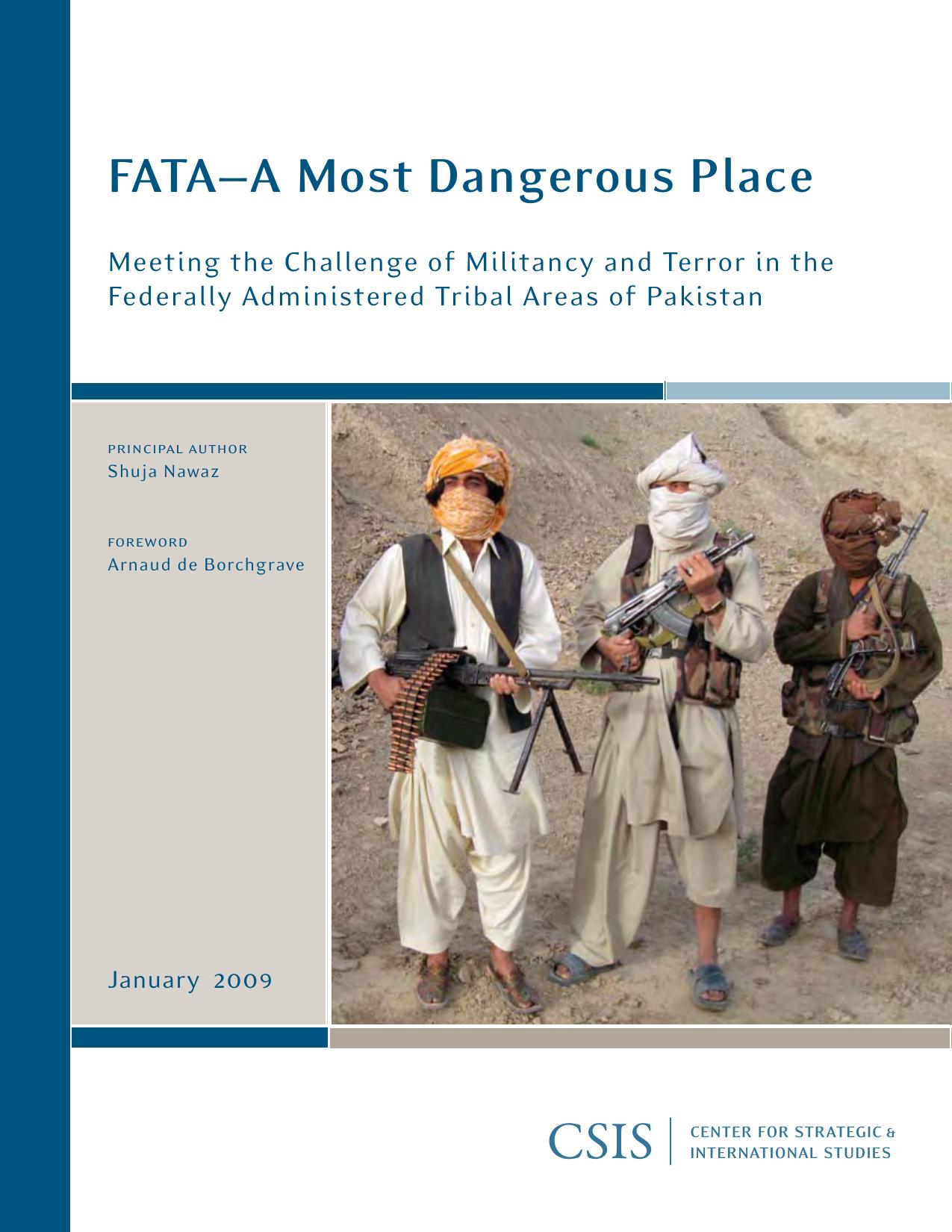 FATA-A Most Dangerous Place