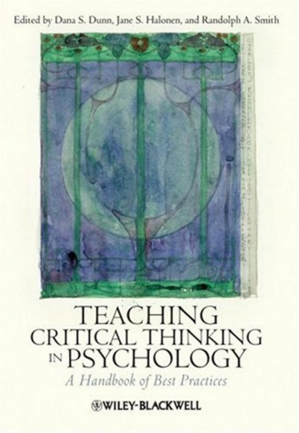 Teaching Critical Thinking in Psychology A Handbook of Best Practices