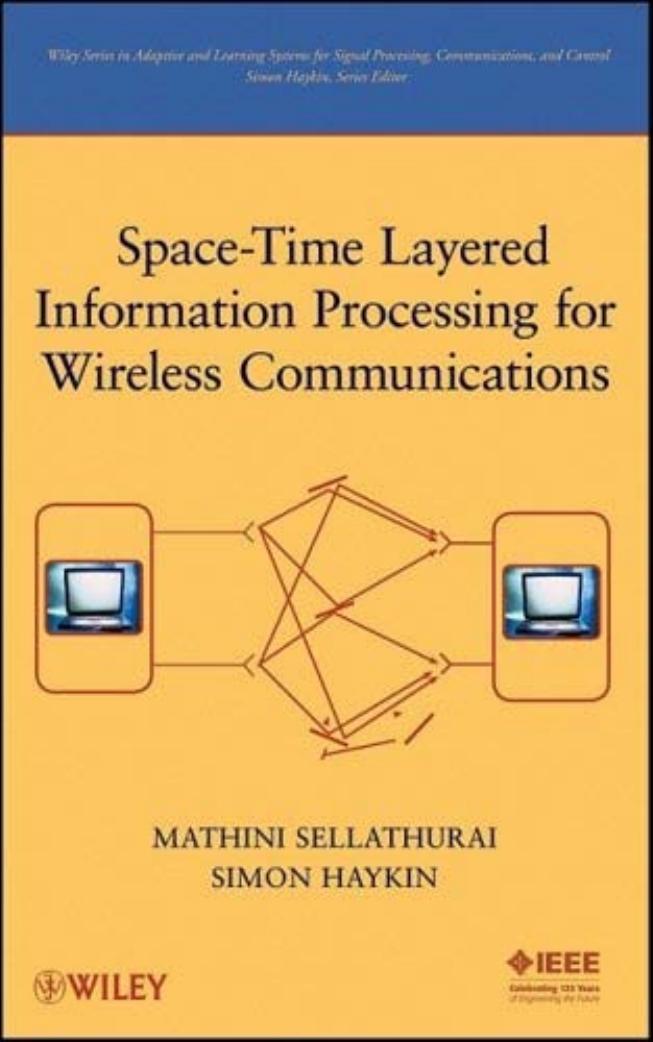 pace-Time Layered Information Processing for Wireless Communications