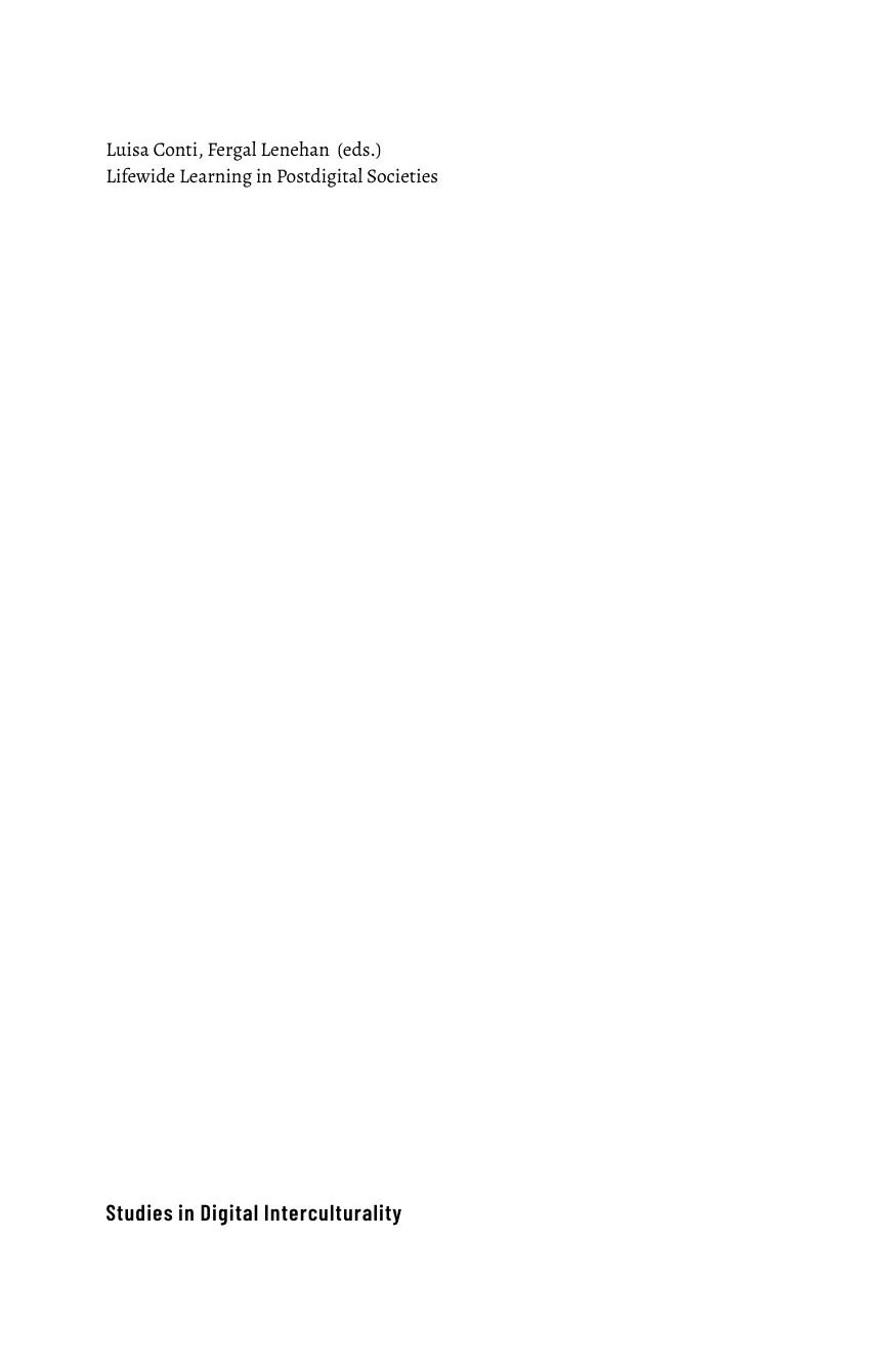 Lifewide Learning in Postdigital Societies: Shedding Light on Emerging Culturalities