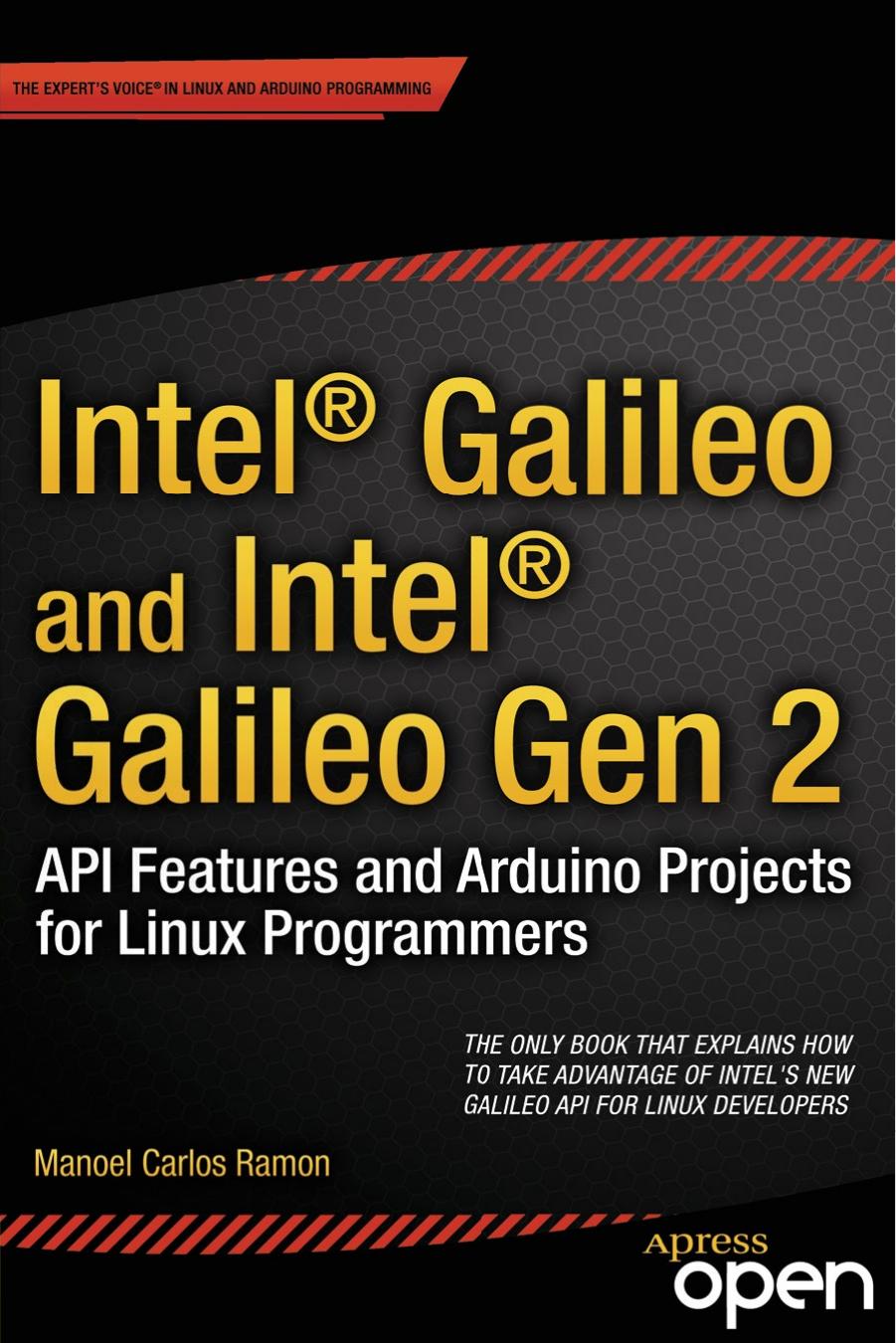 Intel® Galileo and Intel® Galileo Gen 2 API Features and Arduino Projects for Linux Programmers