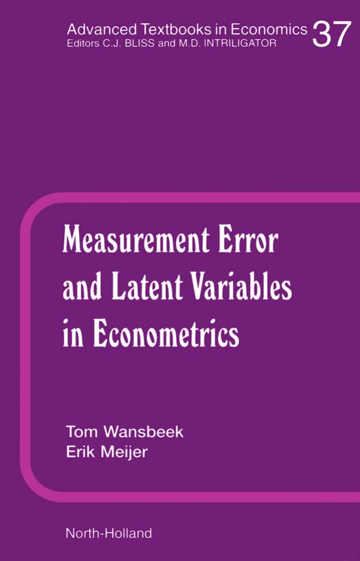 Measurement Error and Latent Variables in Econometrics