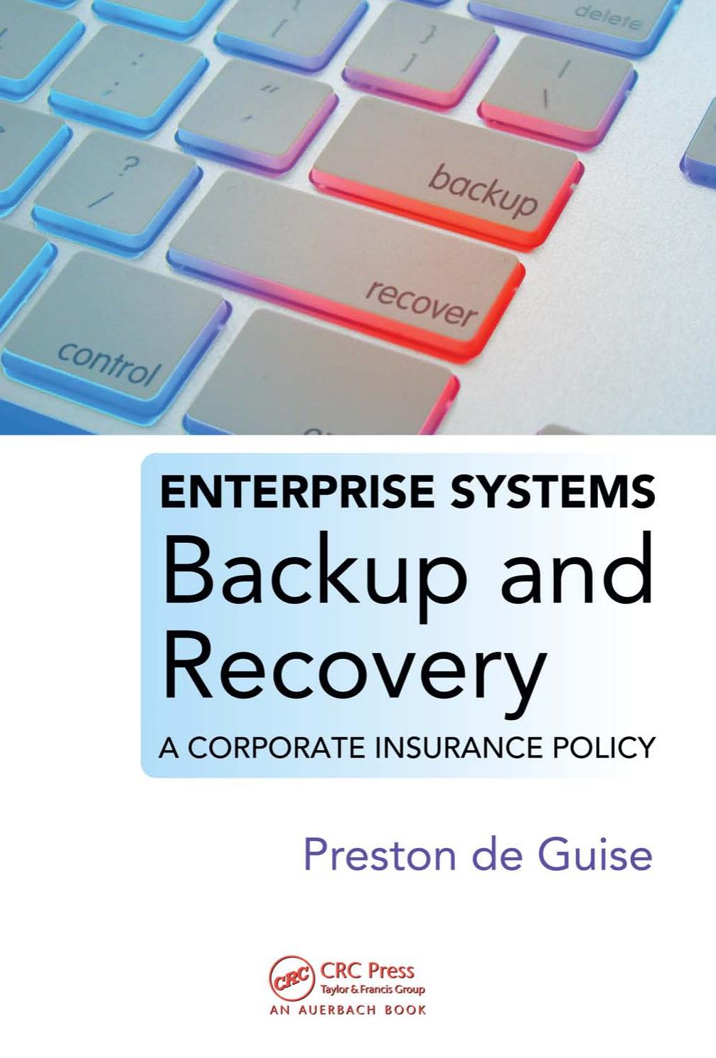 Enterprise Systems Backup and Recovery