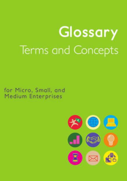 Glossary Terms and Concepts for Micro, Small and Medium Enterprise