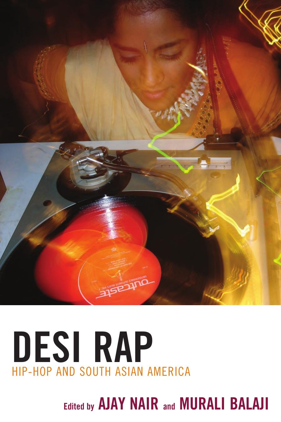 Desi Rap : Hip-hop and South Asian America