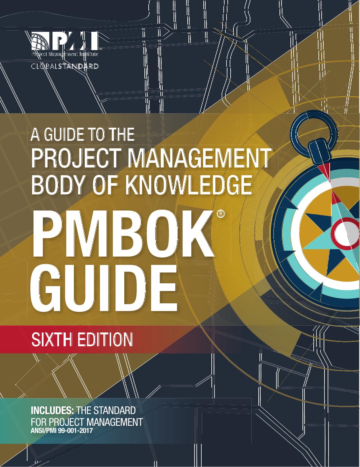 A Guide to the Project Management Body of Knowledge (PMBOK® Guide)​