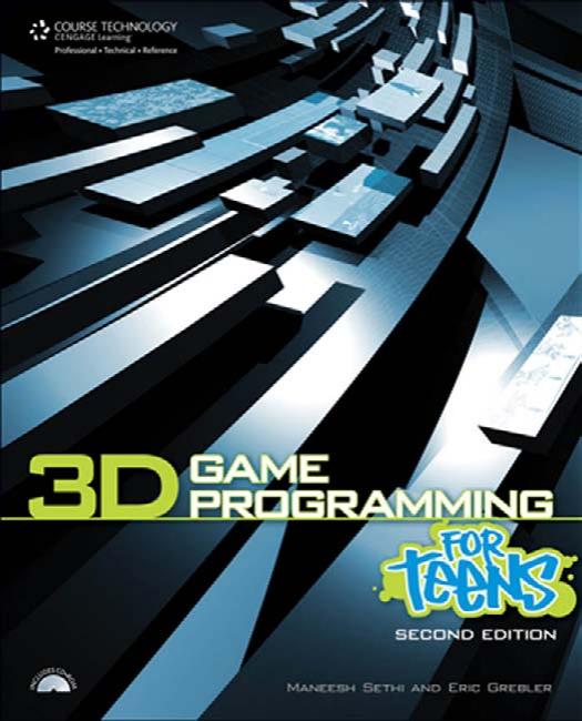 3D Game Programming for Teens (2nd Ed.)