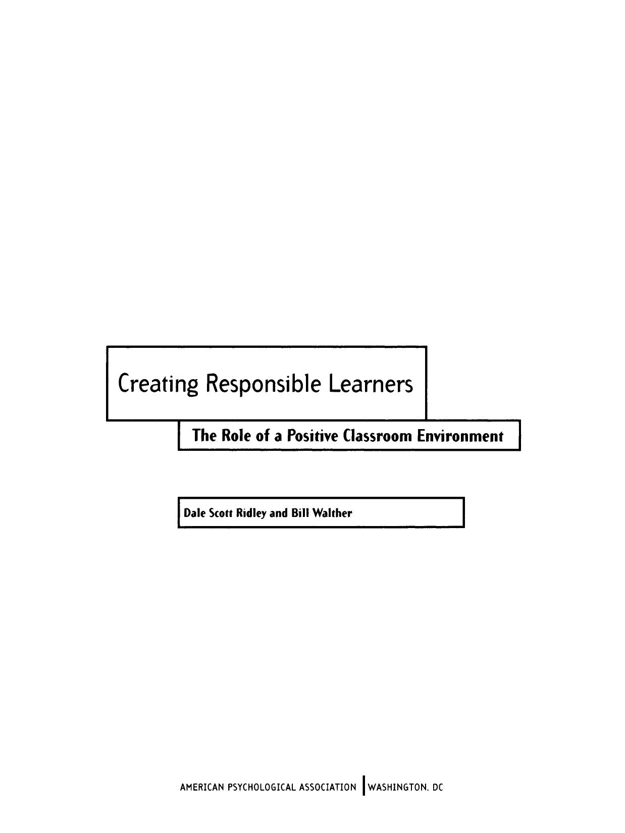 Creating responsible learners: The role of a positive classroom environment Front Matter