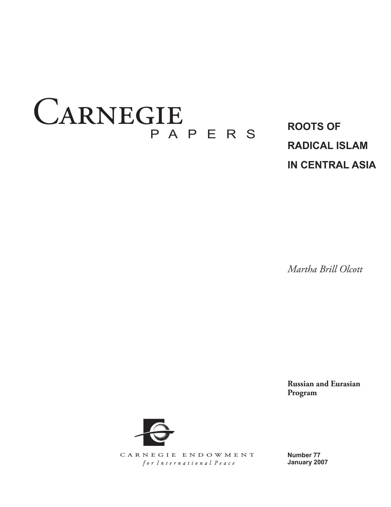 Roots of Radical Islam in Central Asia (Carnegie Papers No. 77)