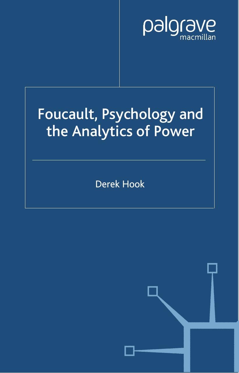 (Critical Theory and Practice in Psychology and the Human Sciences) Derek Hook