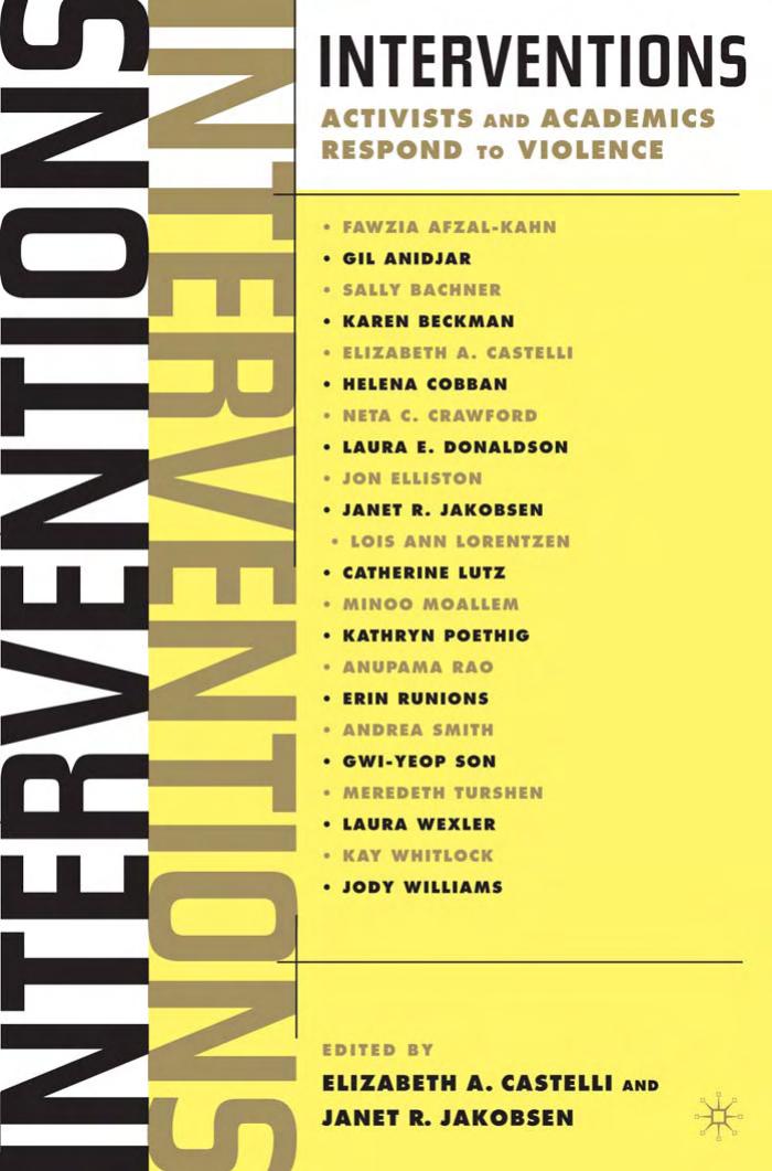 Interventions: Activists and Academics Respond to Violence