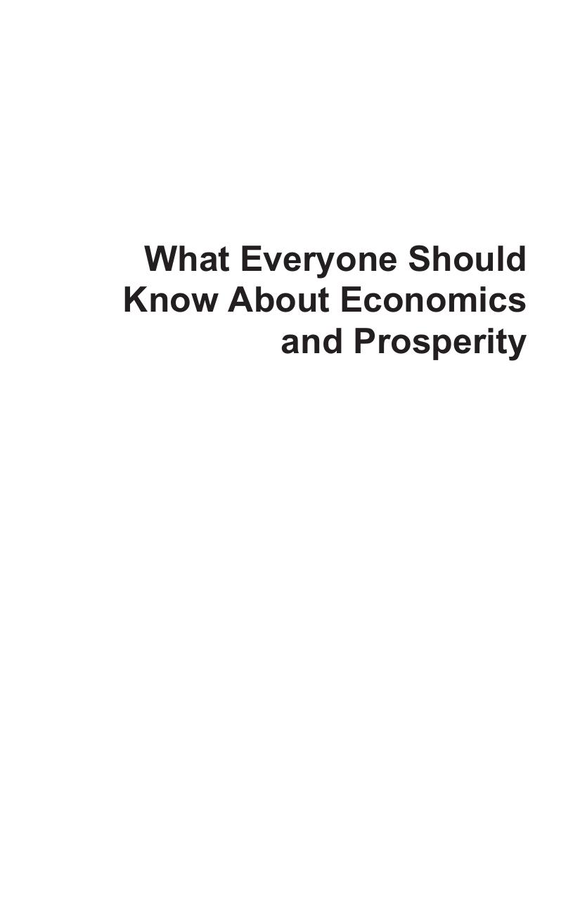 What Everyone Should Know about Economics and Prosperity