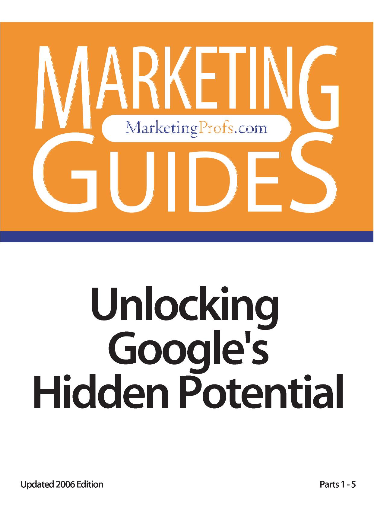 Unlocking Google's Hidden Poten