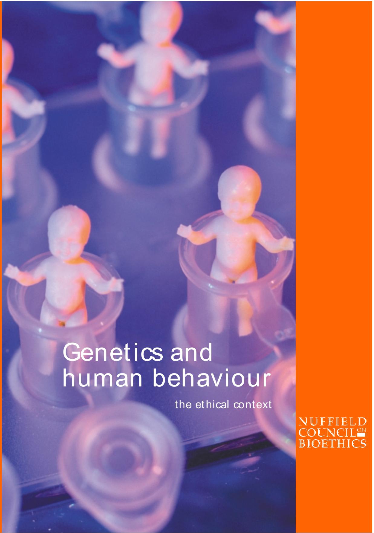 Genetics and human behaviour the ethical context