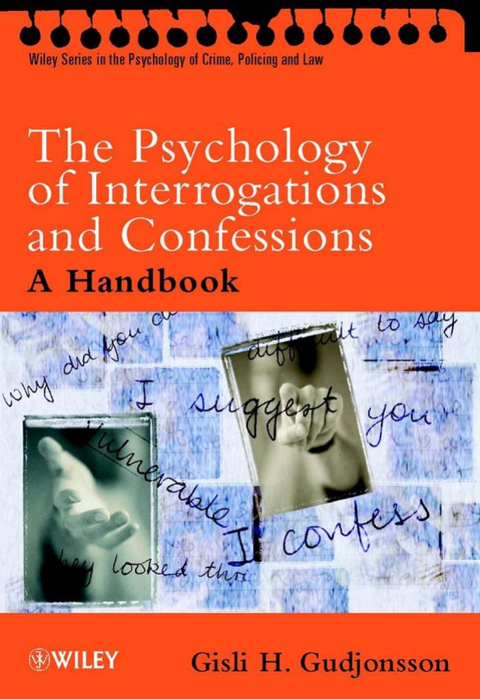 (Wiley Series in Psychology of Crime, Policing and Law) Gisli H. Gudjonsson