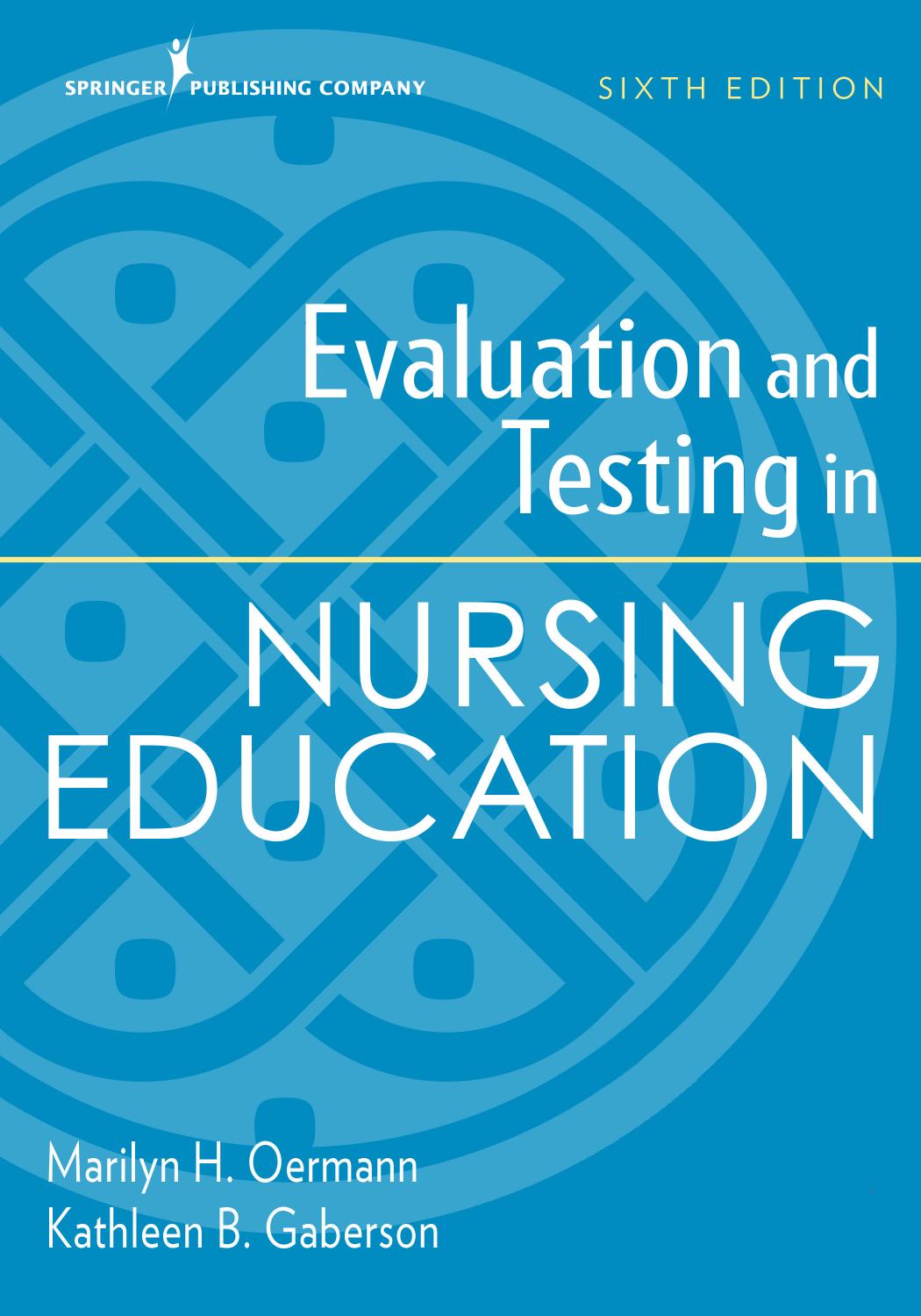 Evaluation and Testing in Nursing Education, Sixth Edition