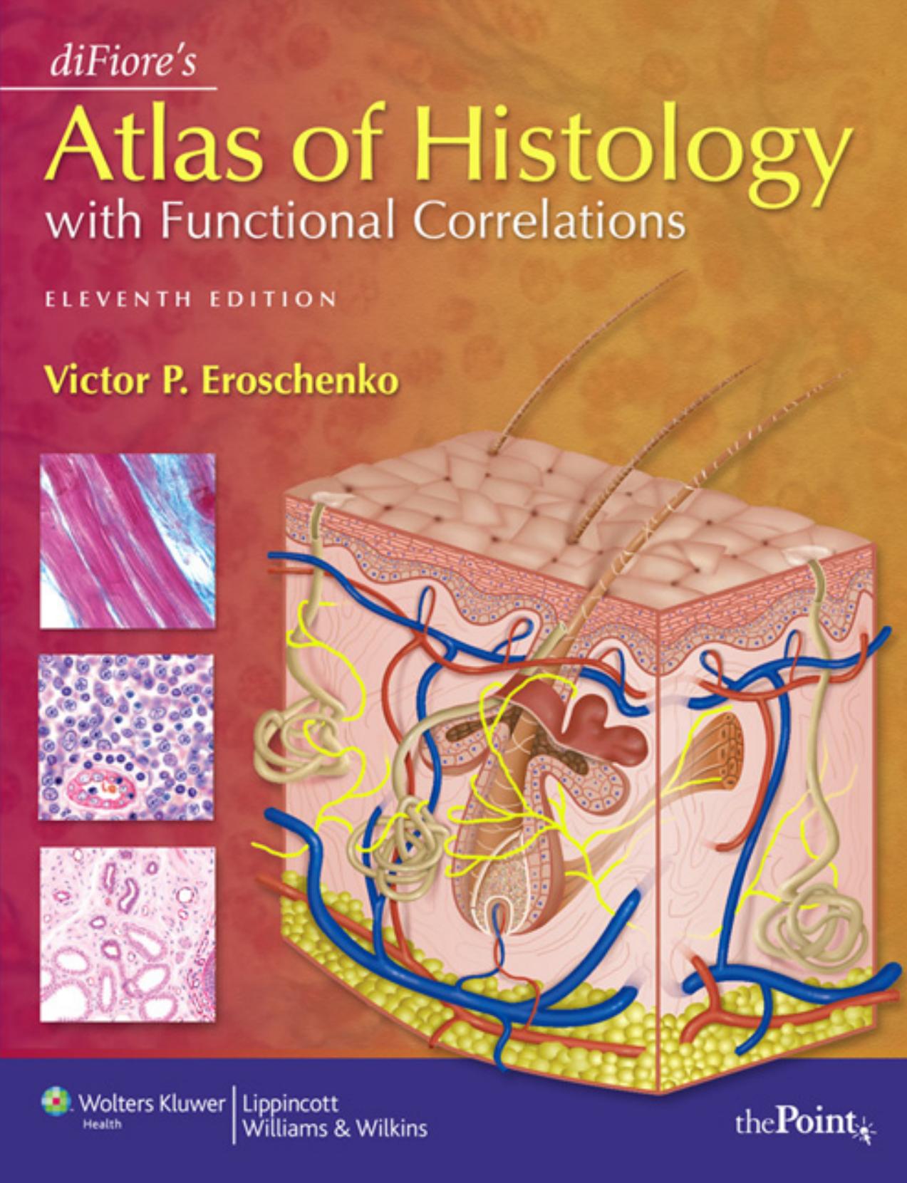 Atlas of Histology With Functional Correlations