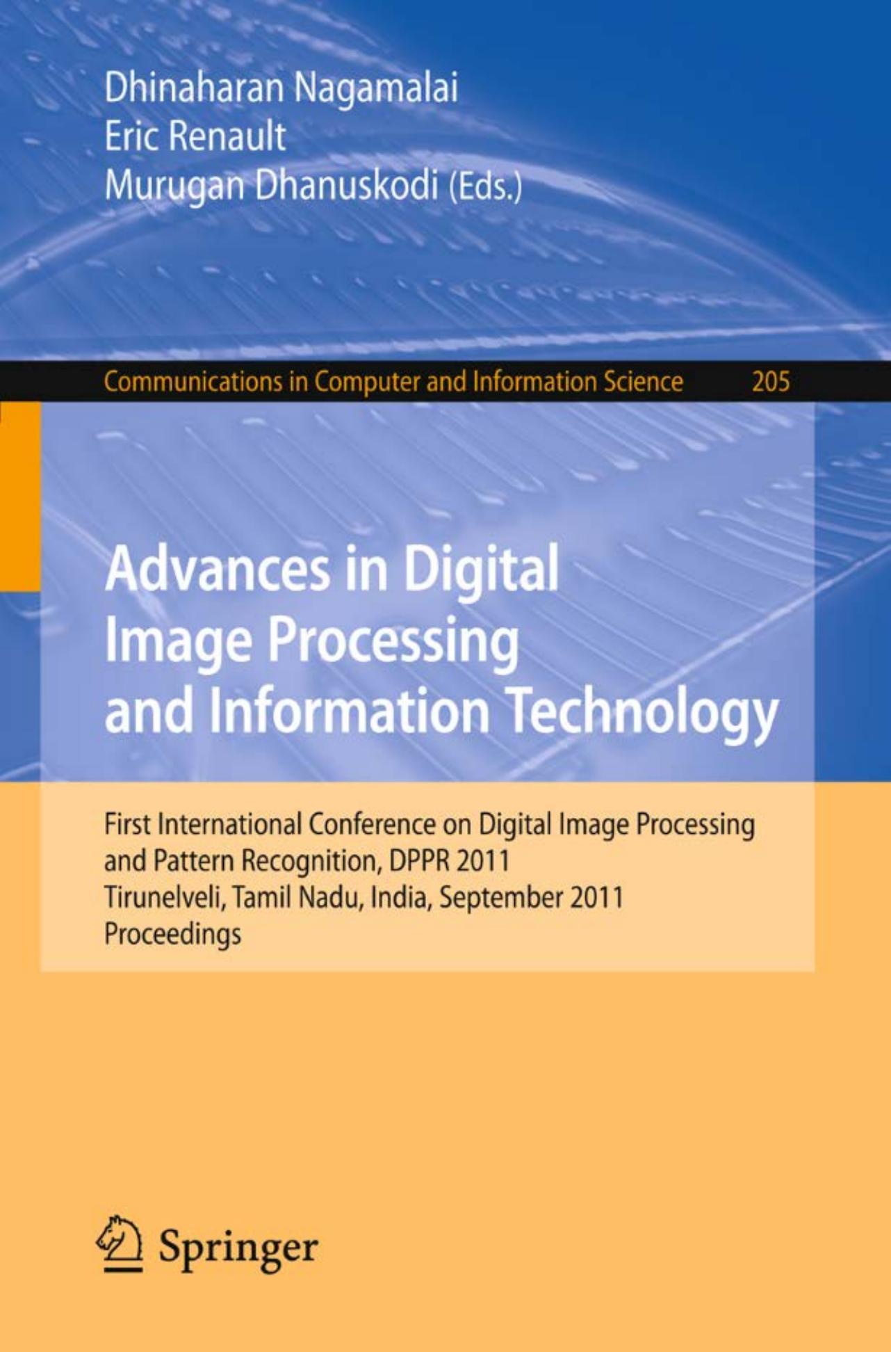 Advances in Digital Image Processing and Information Technology (Communications in Computer and Information Science, 205)