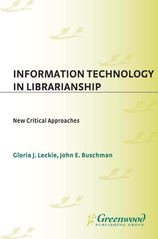 Information Technology in Librarianship