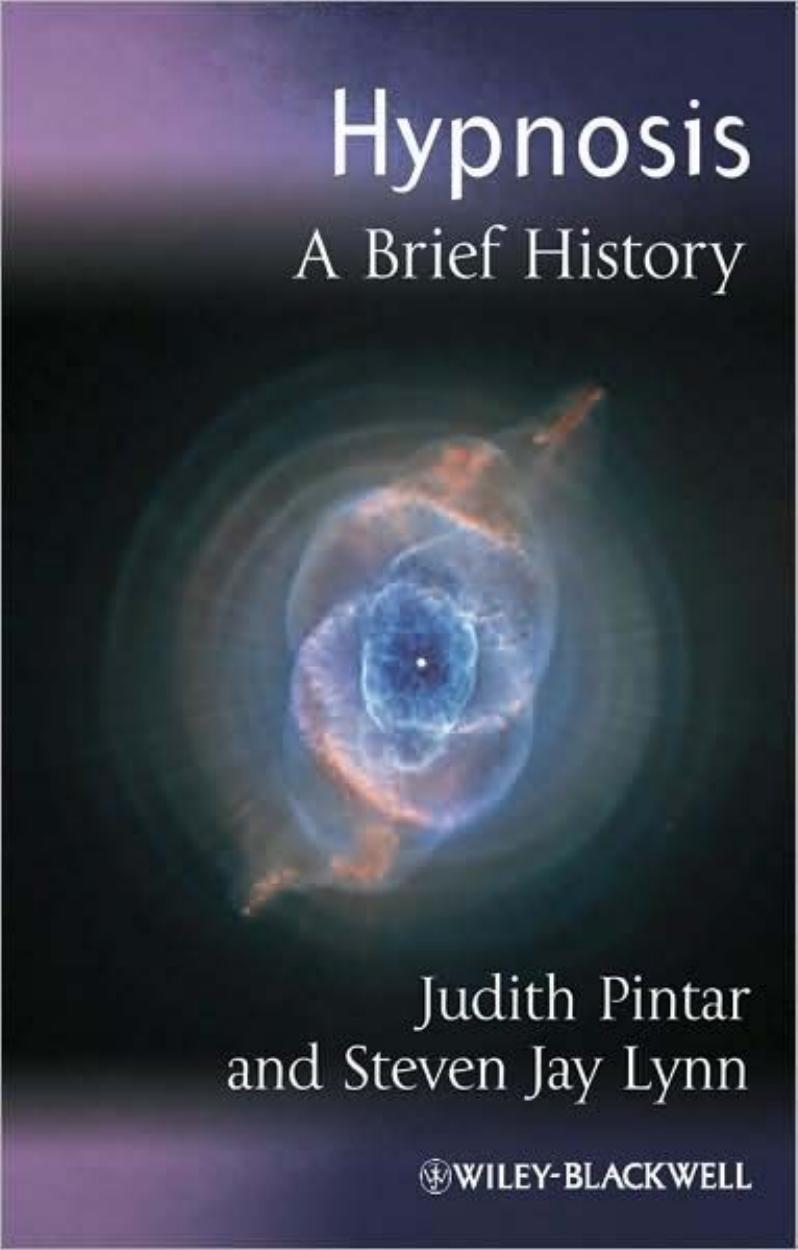 (Blackwell Brief Histories of Psychology) Judith Pintar, Steven Jay Lynn