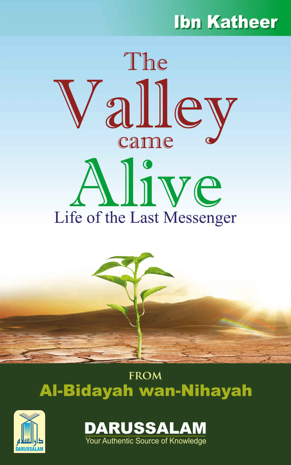 The Valley Came Alive