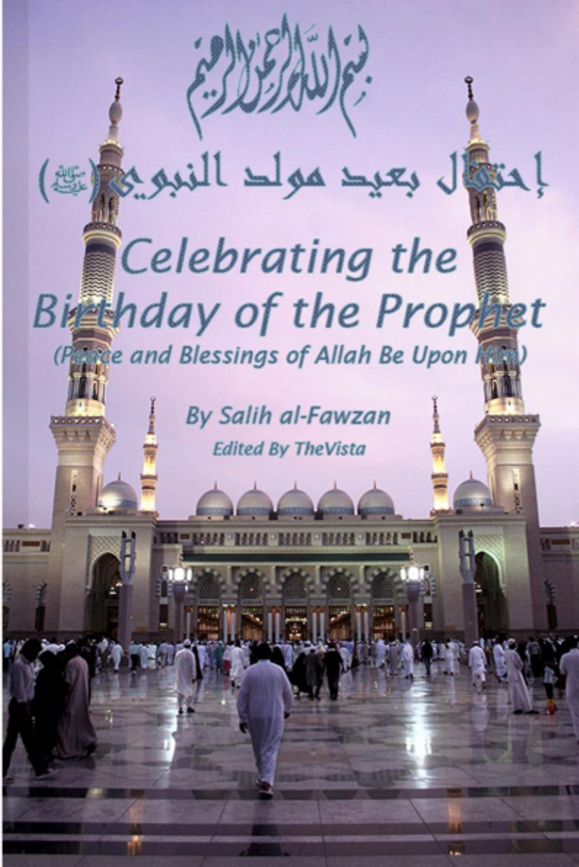 Celebrating the Birthday of the Prophet (ﷺ)