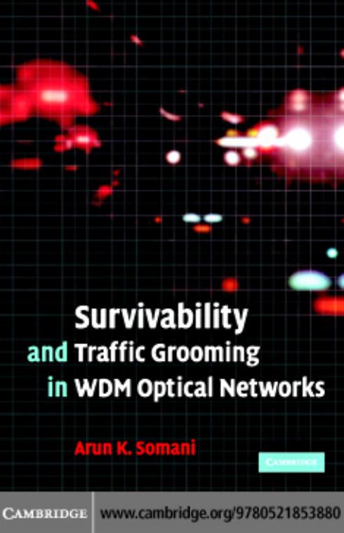 Survivability and Traffic Grooming in WDM Optical Networks