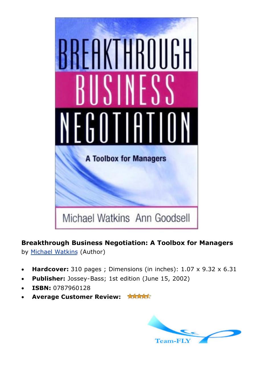 Jossey-Bass - 2002 - Breakthrough Business Negotiation. A Toolbox for Managers