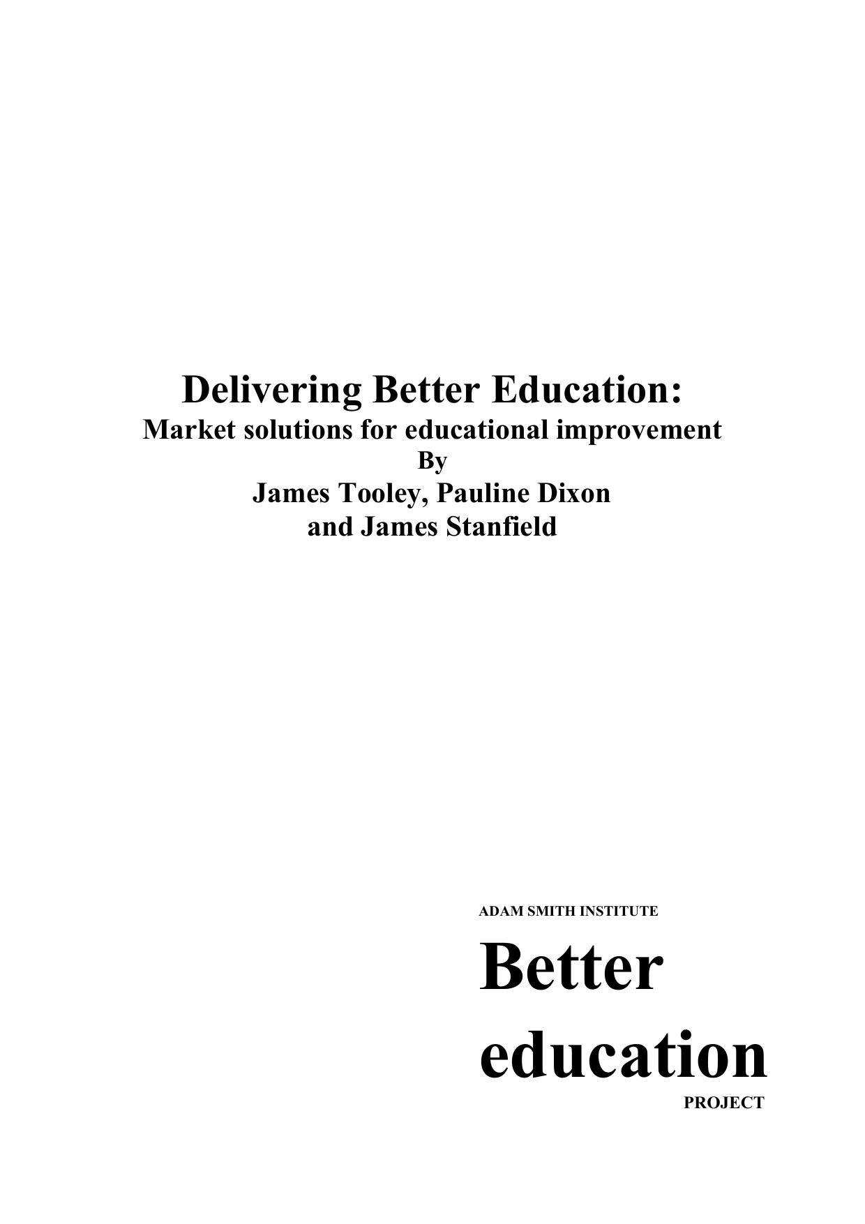 Delivering Better Education: Market Solutions for Educational Improvement
