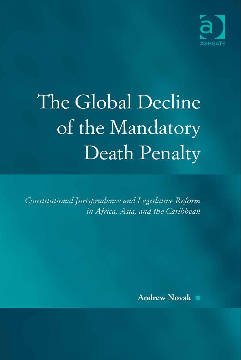 The Global Decline of the Mandatory Death Penalty