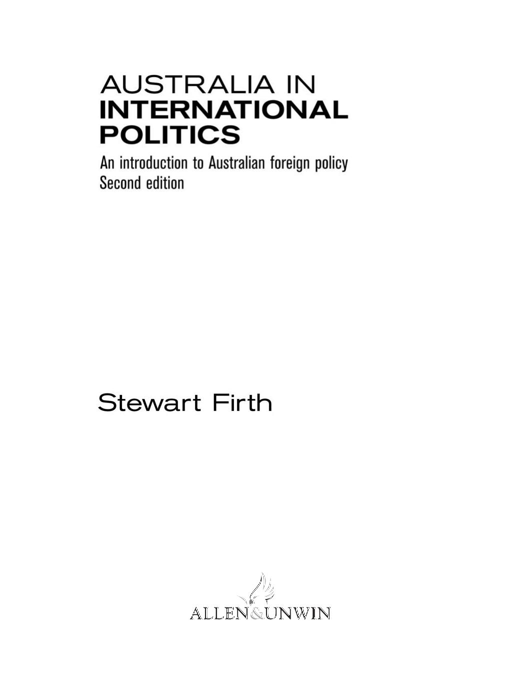 Australia In International Politics: An Intorduction to Australian Foreign Policy 2nd Edition