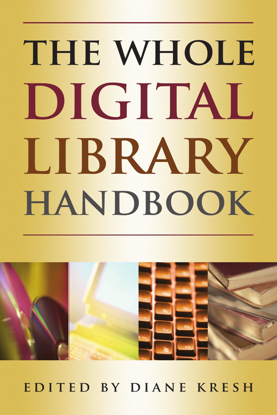 The Whole Digital Library Handbook