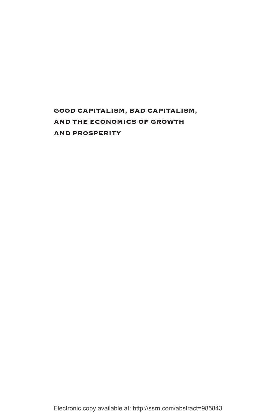 Good capitalism, bad capitalism, and the economics of growth and prosperity