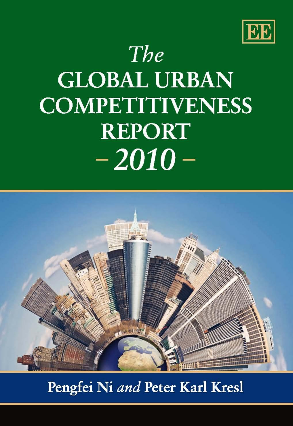 The Global Urban Competitiveness Report - 2010