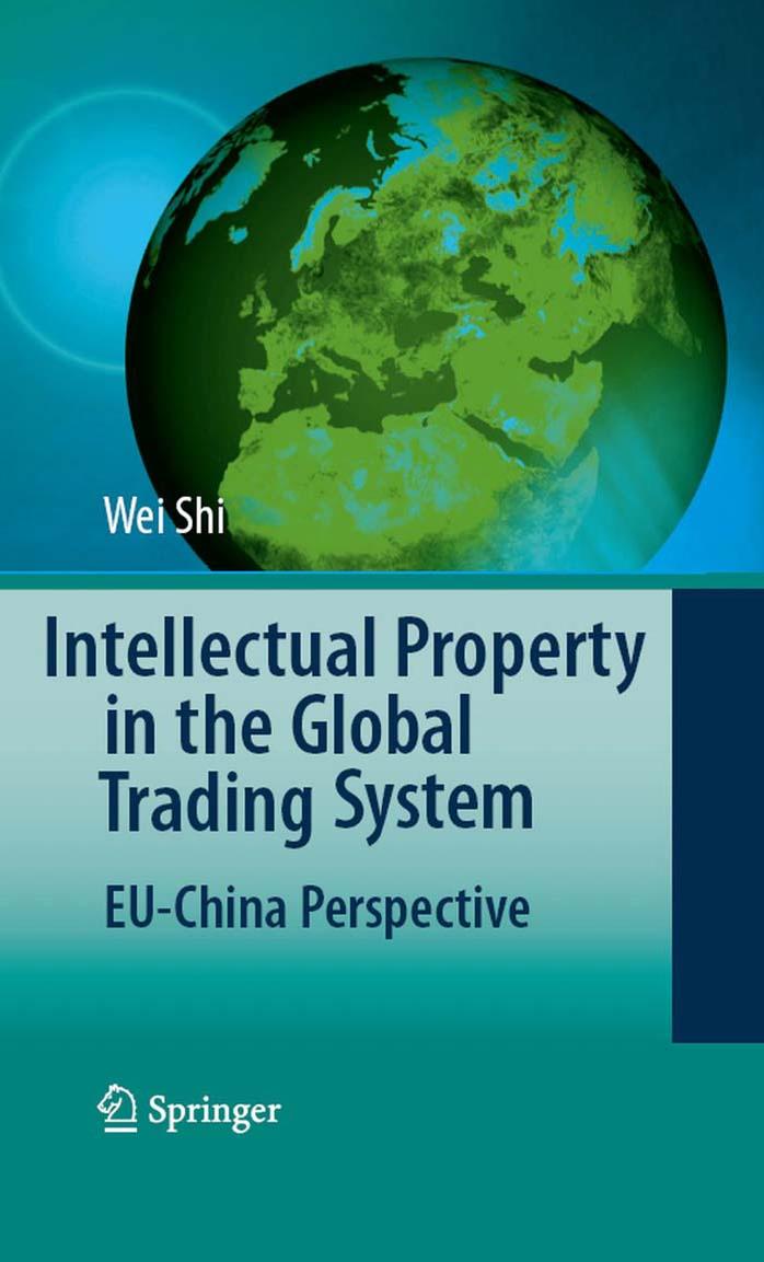 Intellectual Property in the Global Trading System