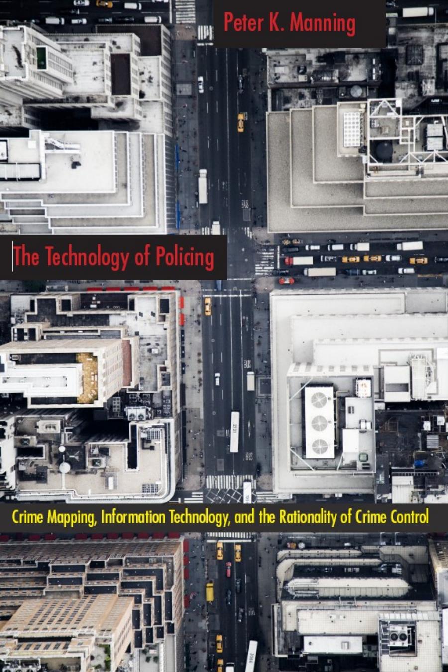 (New Perspectives in Crime, Deviance, and Law) Peter Manning