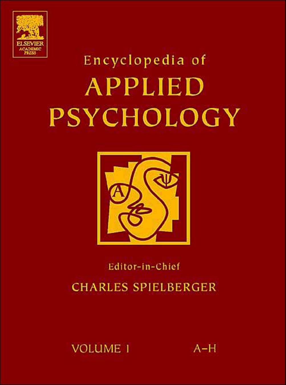 - Encyclopedia of Applied Psychology. volume 1-Elsevier (2004)