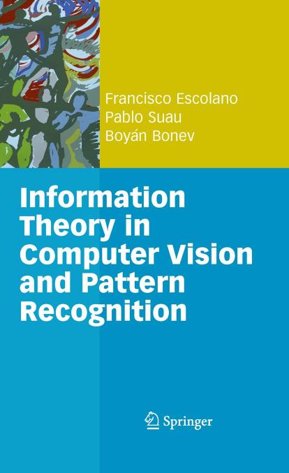 Information Theory in Computer Vision