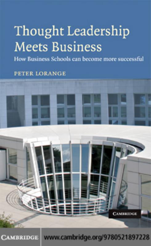 Thought Leadership Meets Business: How business schools can become more successful