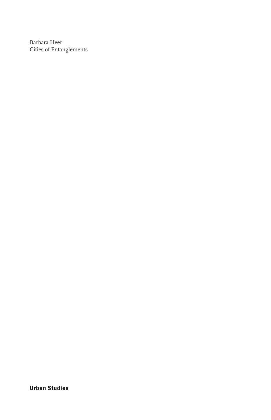 Cities of Entanglements Social Life in Johannesburg and Maputo Through Ethnographic Comparison