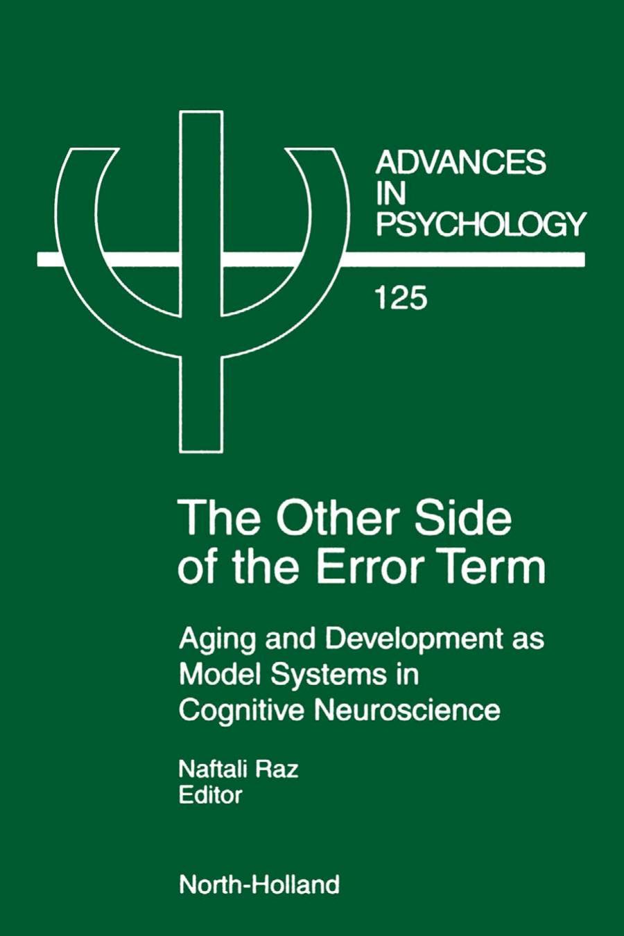 (Advances in Psychology 125) Naftali Raz (Eds.)