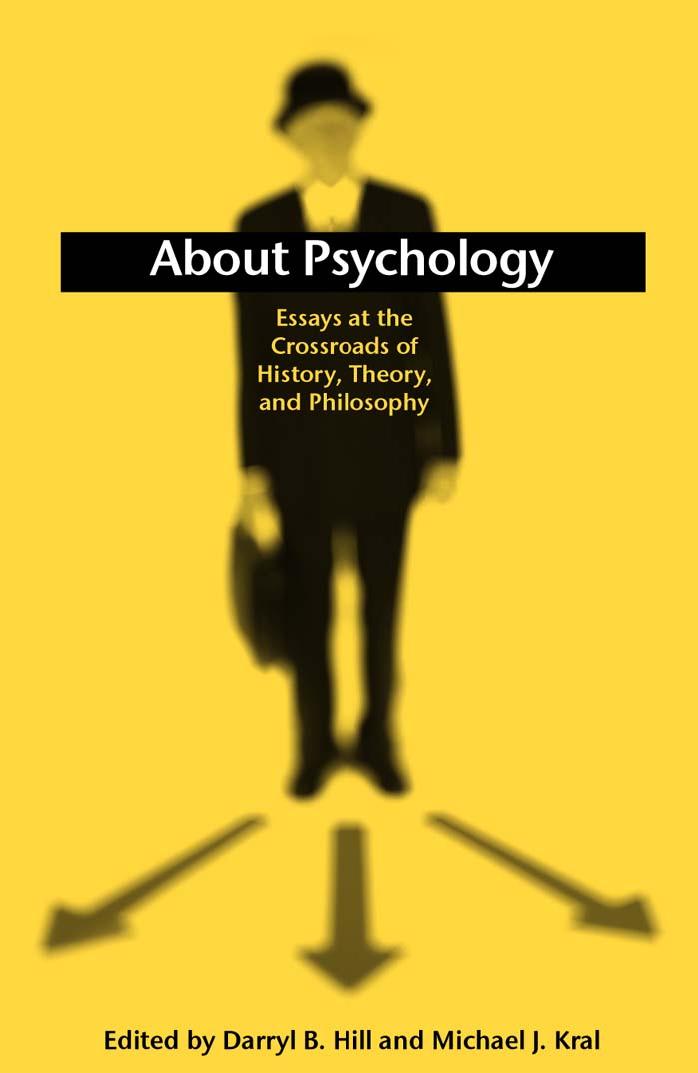 (Suny Series, Alternatives in Psychology) Darryl B. Hill, Michael J. Kral