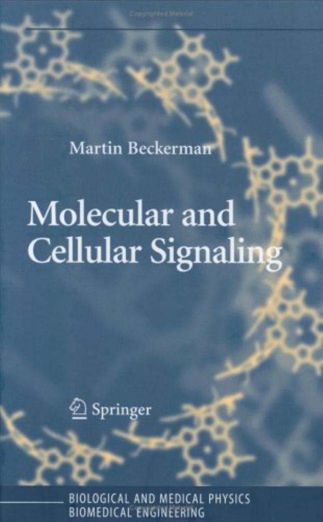 Molecular and Cellular Signaling by Beckerman