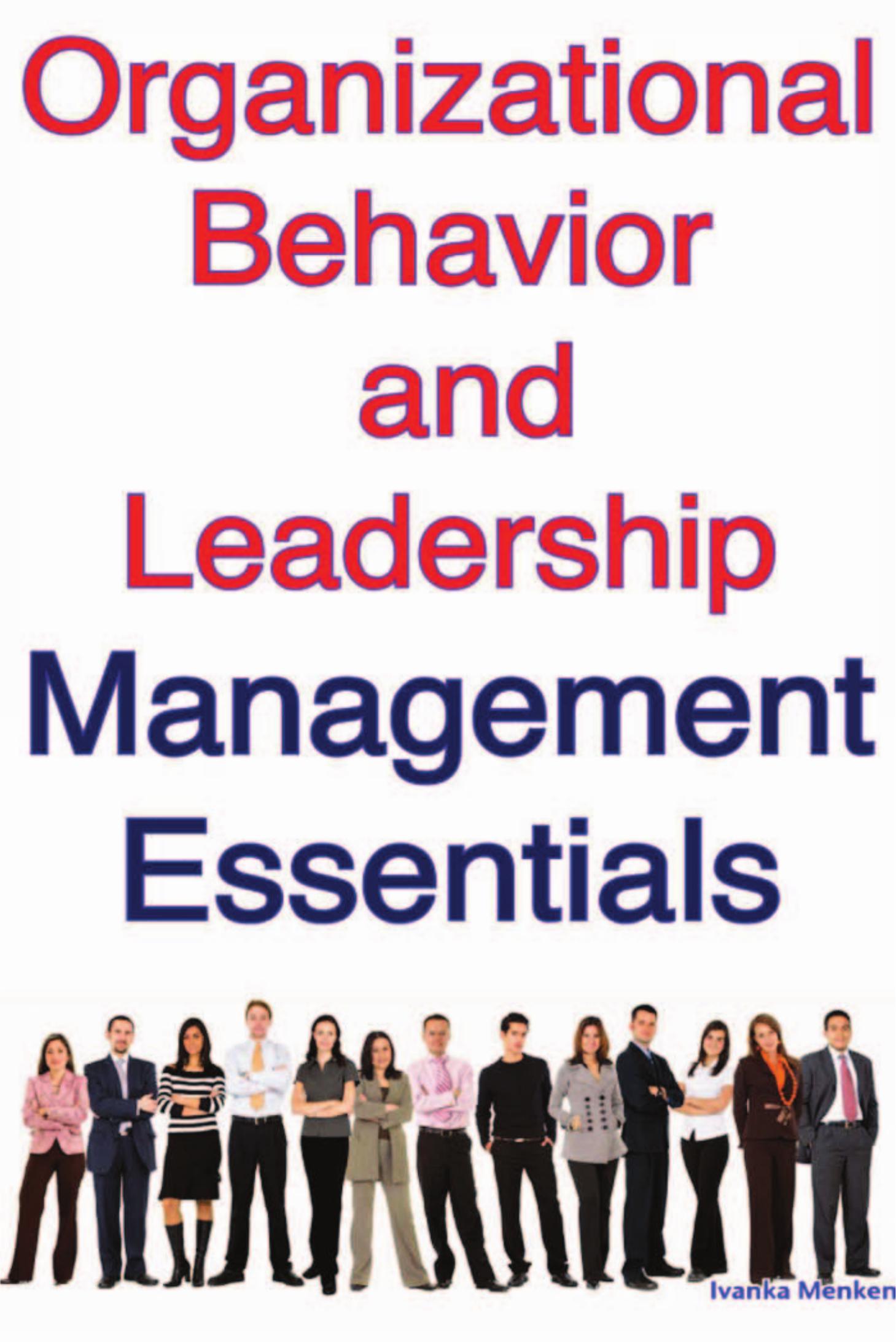 Organizational Behavior and Leadership Management Essentials